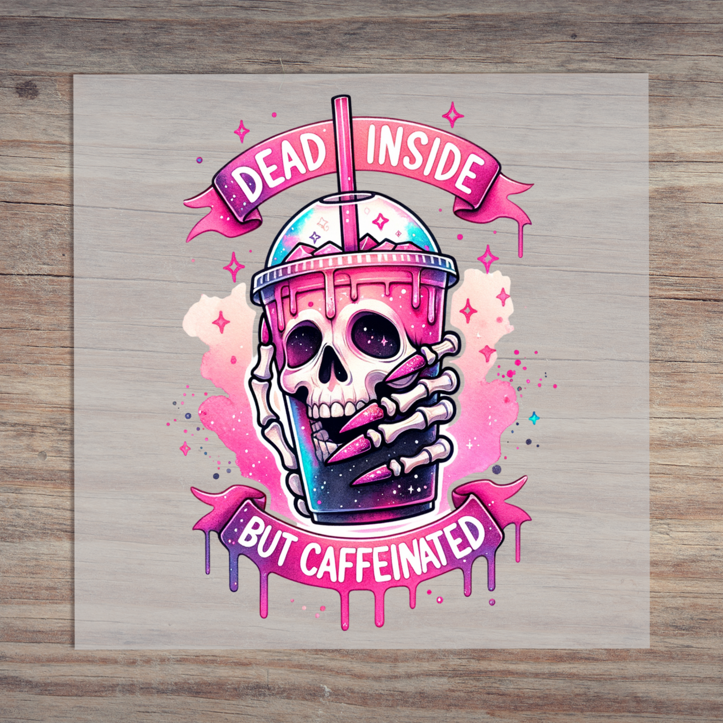 Dead Inside But Caffeinated Pink