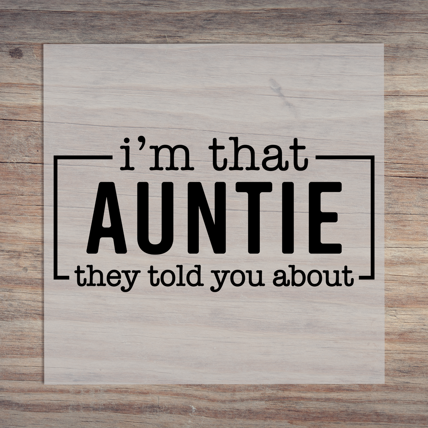 Im That Auntie