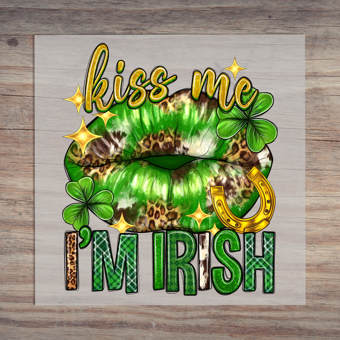 Kiss Me Im Irish