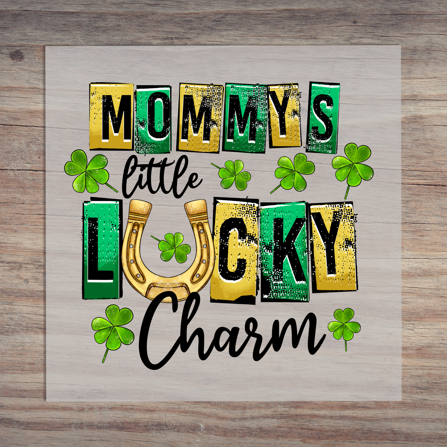 Mommy's Little Lucky Charm