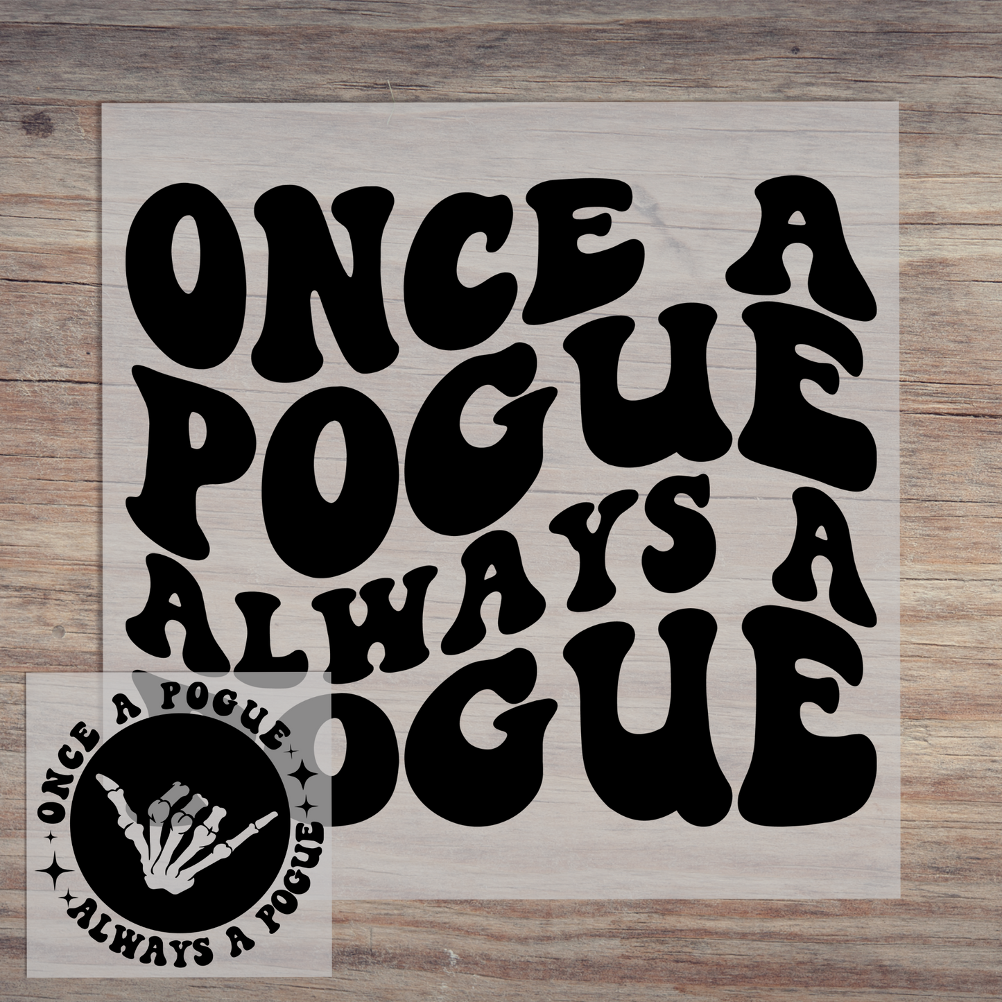 Once A Pogue Always A Pogue