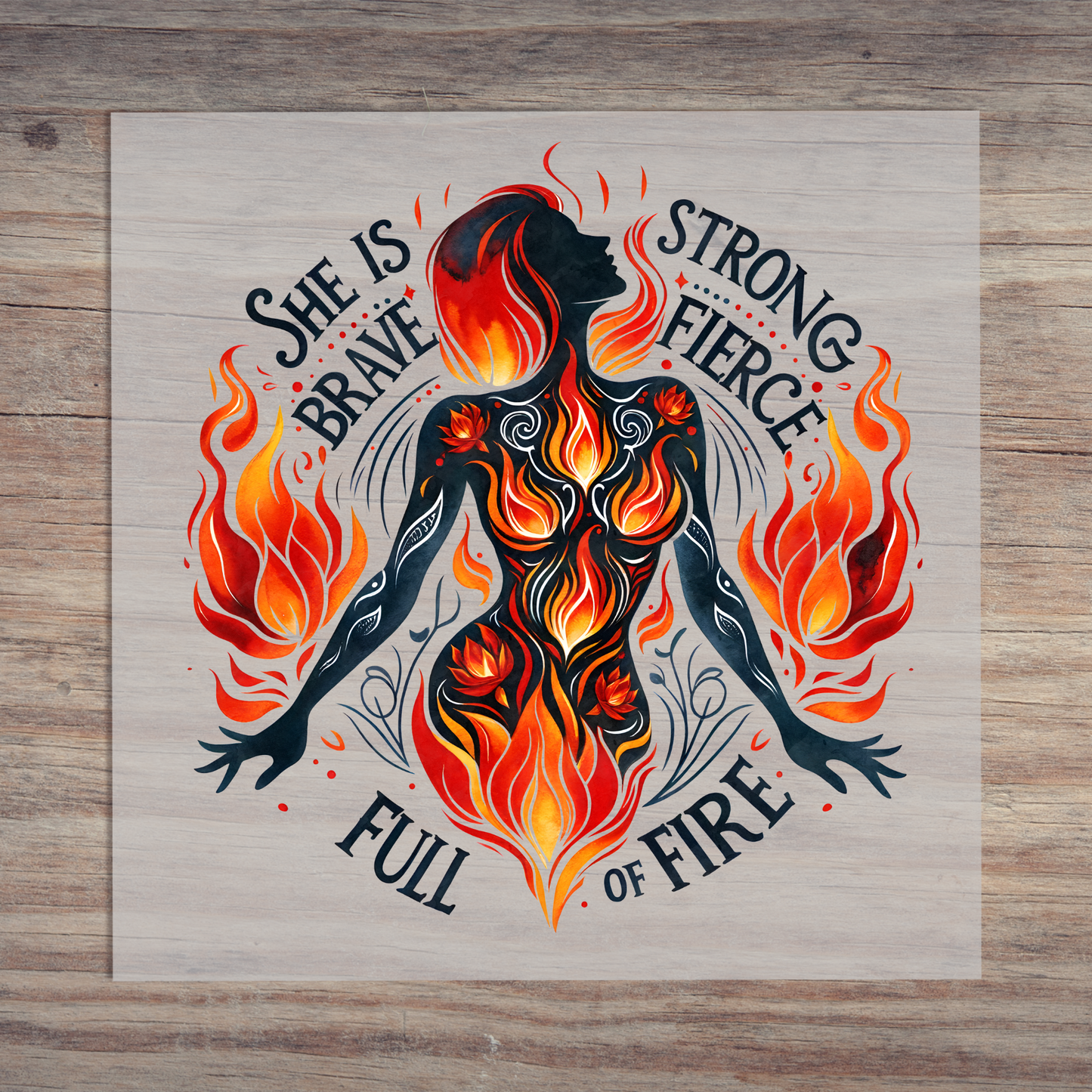She Is Strong, Brave, Fierce