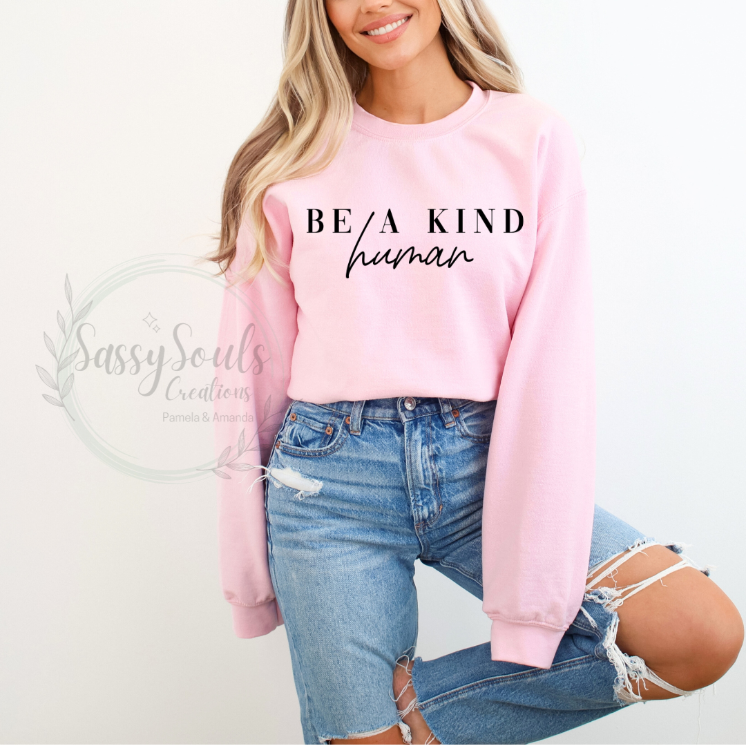 Be A Kind Human