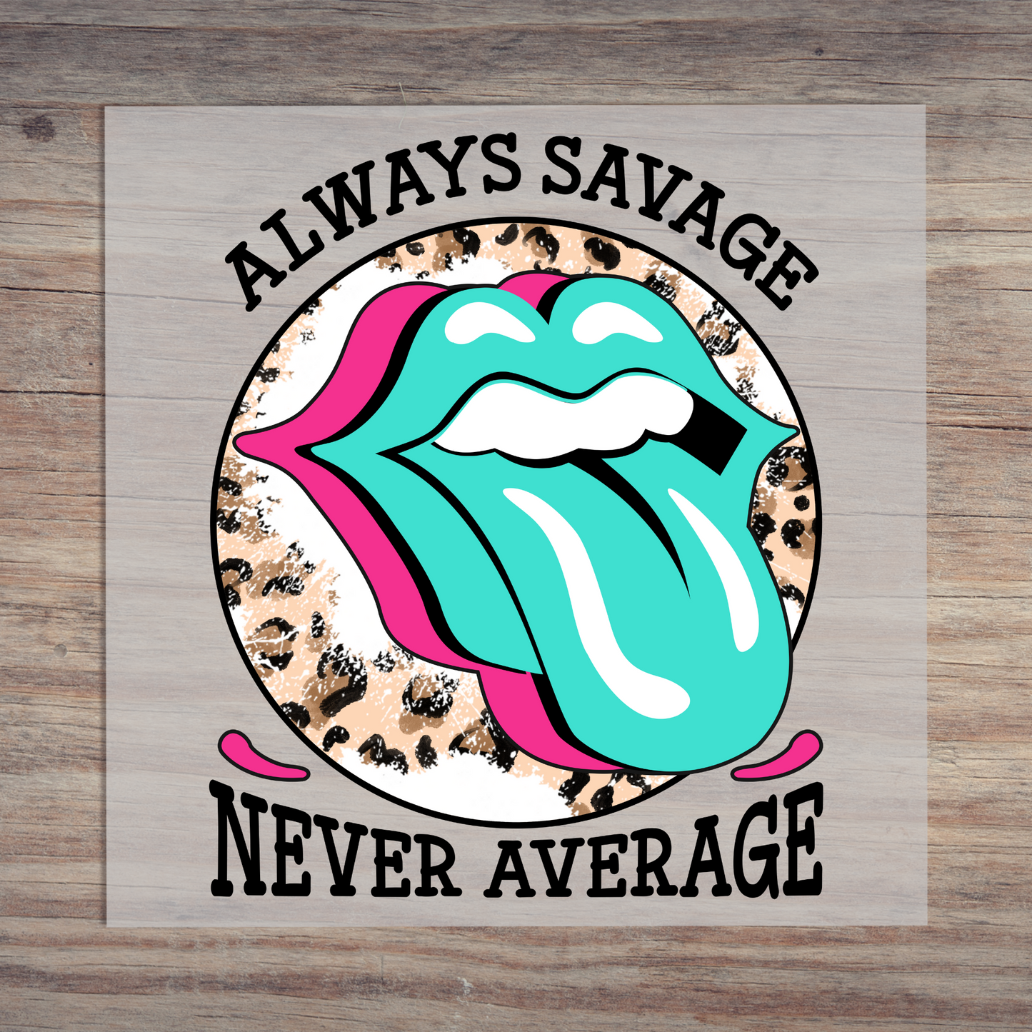 Always Savage Never Average
