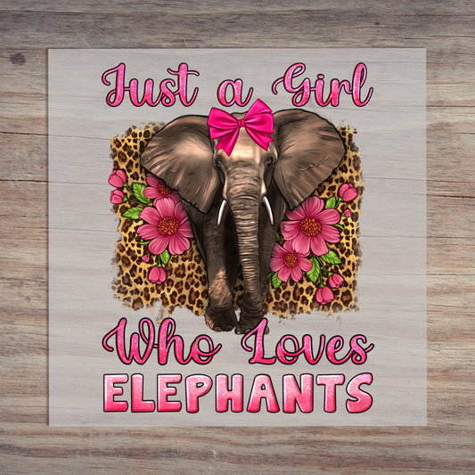 Just A Girl Who Loves Elephants