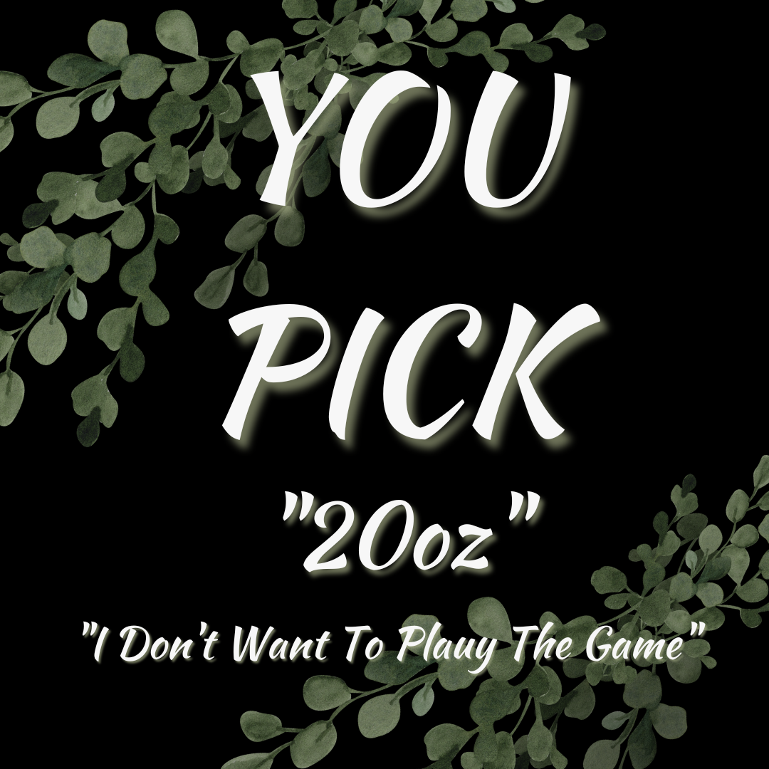 YOU PICK